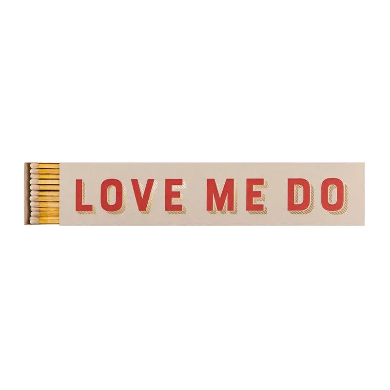 Caja de cerillas largas Love Me Do